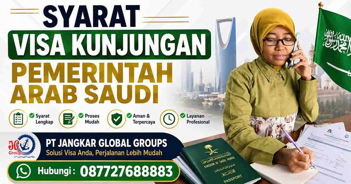 Syarat Visa Kunjungan Pemerintah Arab Saudi