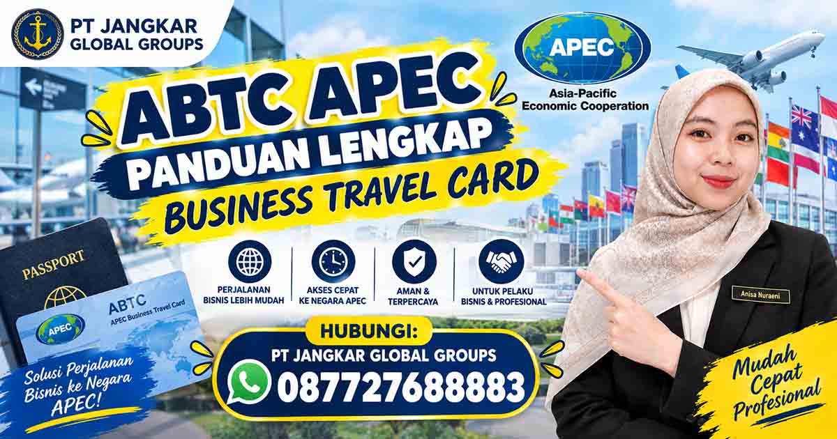 ABTC APEC Panduan Lengkap Business Travel Card