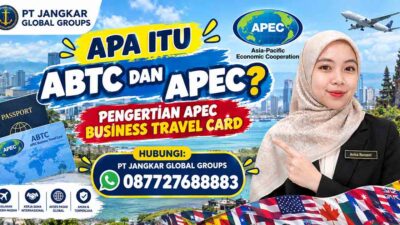 Apa Itu ABTC dan APEC Pengertian APEC Business Travel Card