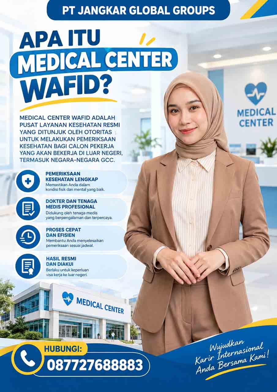 Apa Itu Medical Center Wafid?