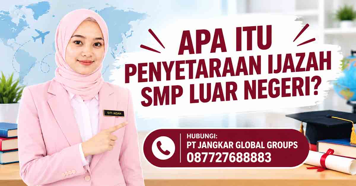 Apa Itu Penyetaraan Ijazah SMP