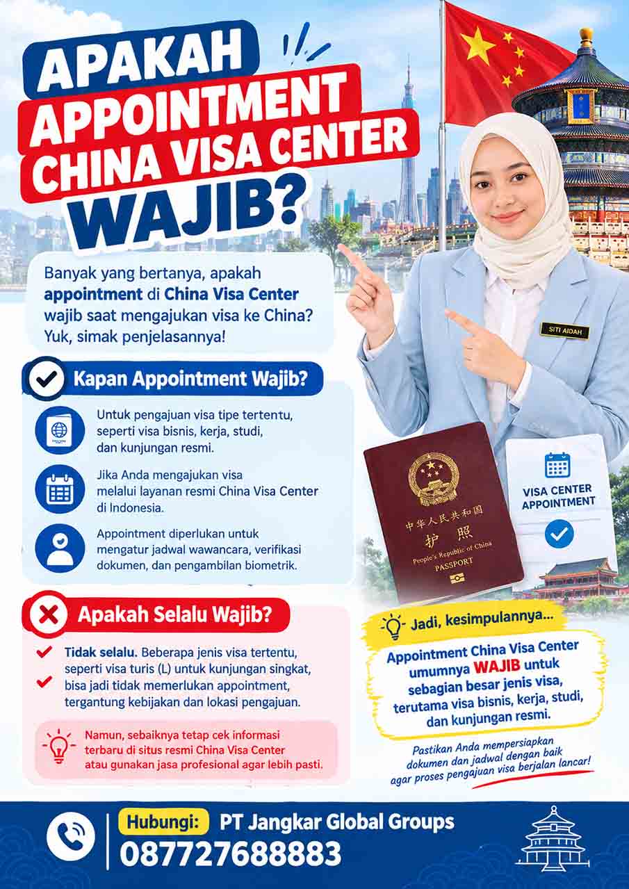 Apakah Appointment China Visa Center Wajib Apakah Appointment China Visa Center Wajib