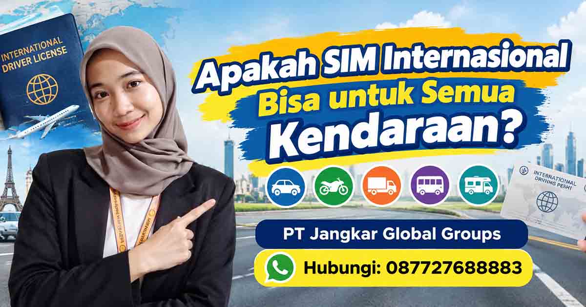 Apakah SIM Internasional Bisa untuk Semua Kendaraan