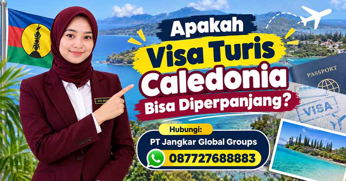 Apakah Visa Turis Caledonia Bisa Diperpanjang