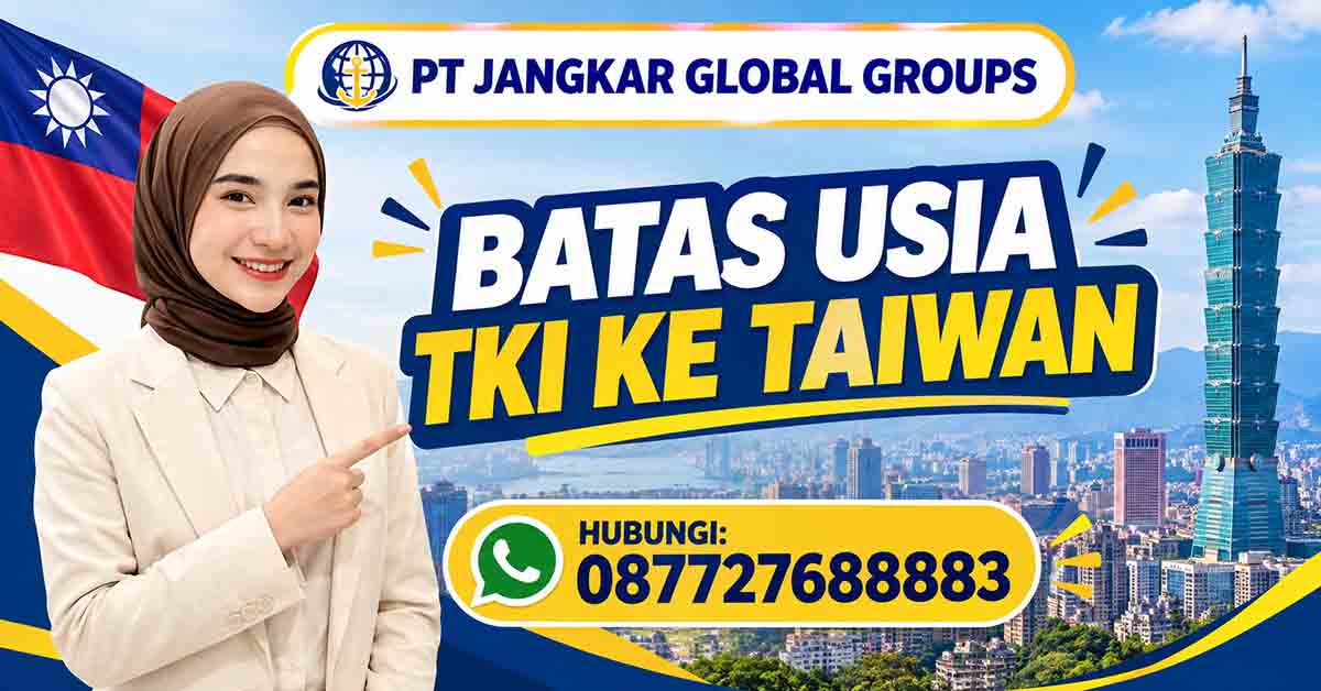 Batas Usia TKI ke Taiwan