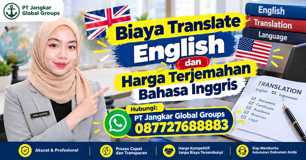 Biaya Translate English dan Harga Terjemahan Bahasa Inggris