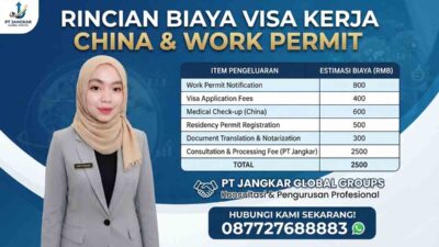 Biaya Visa Kerja China dan Work Permit Rincian Pengeluaran