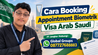 Cara Booking Appointment Biometrik Visa Arab Saudi