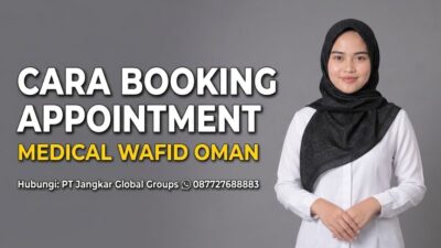 Cara Booking Appointment Medical Wafid Oman