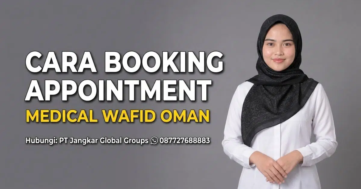 Cara Booking Appointment Medical Wafid Oman