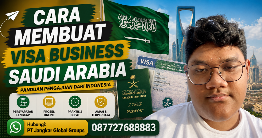 Cara Buat Visa Business Saudi Arabia