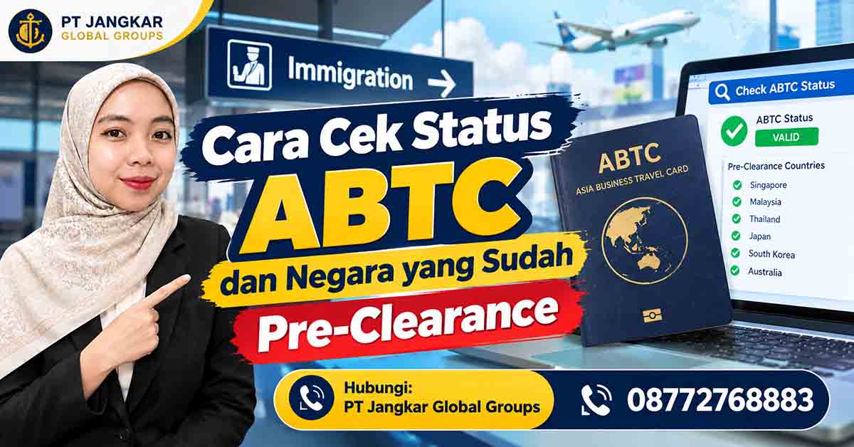 Cara Cek Status ABTC dan Negara yang Sudah Pre-Clearance