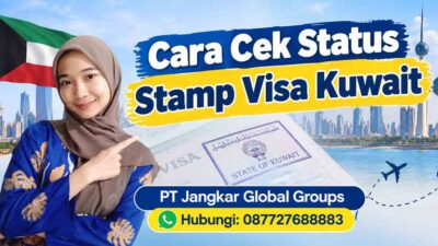 Cara Cek Status Stamp Visa Kuwait