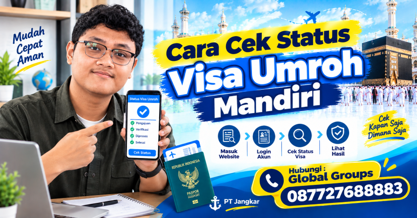 Cara Cek Status Visa Umroh Mandiri