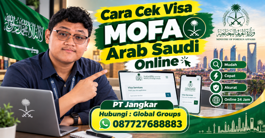 Cara Cek Status Visa Arab Saudi melalui MOFA