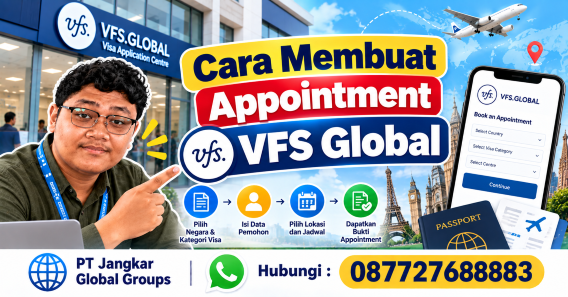 Cara Membuat Appointment VFS Global