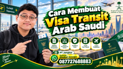 Cara Membuat Visa Transit Arab Saudi