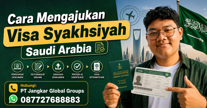 Cara Mengajukan Visa Syakhsiyah Saudi Arabia