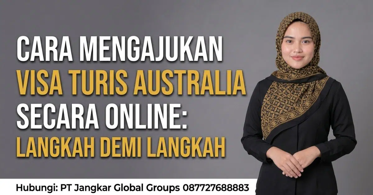 Cara Mengajukan Visa Turis Australia Secara Online