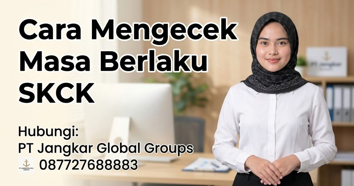 Cara Mengecek Masa Berlaku SKCK