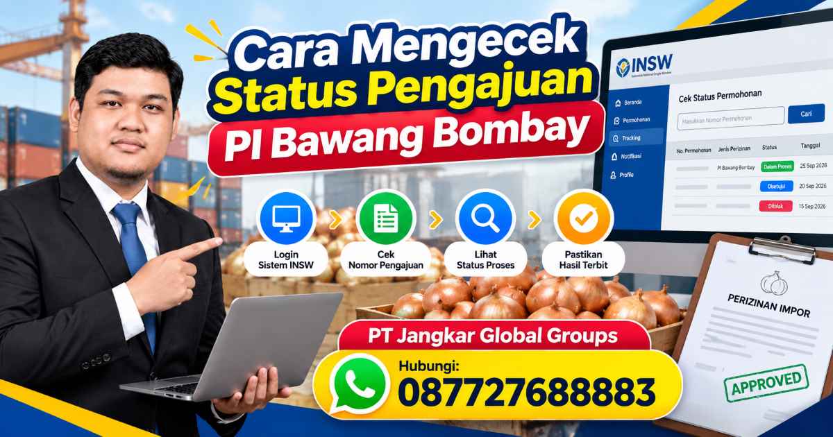 Cara Mengecek Status Pengajuan PI Bawang Bombay