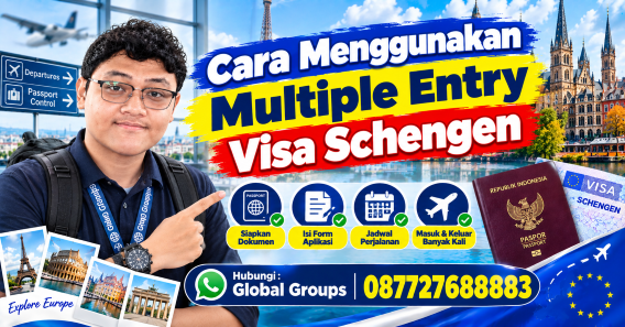 Cara Menggunakan Multiple Entry Visa Schengen