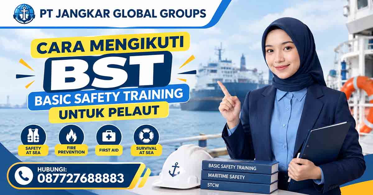 Cara Mengikuti BST Basic Safety Training untuk Pelaut