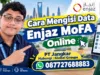 Cara Mengisi Data Enjaz MoFA Online