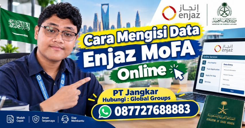 Cara Mengisi Data Enjaz MoFA Online