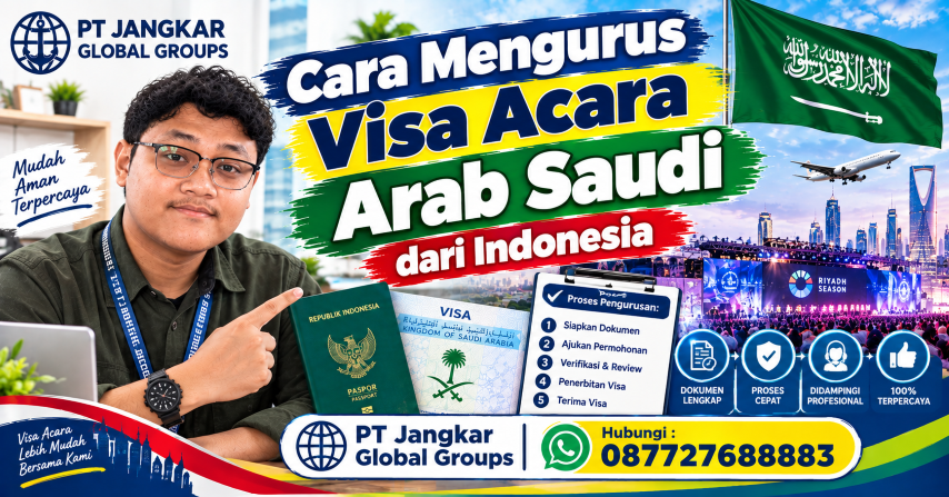 Cara Mengurus Visa Acara Arab Saudi dari Indonesia