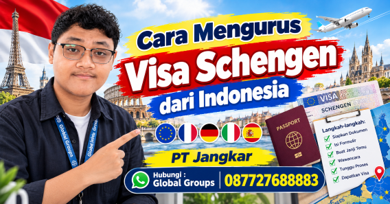 Cara Mengurus Visa Schengen dari Indonesia