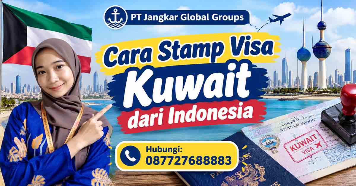 Cara Stamp Visa Kuwait dari Indonesia