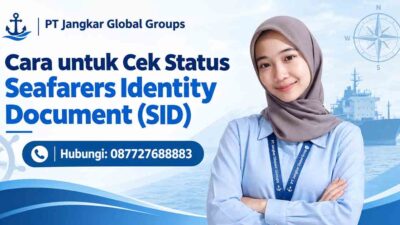Cara untuk Cek Status Seafarers Identity Document (SID)