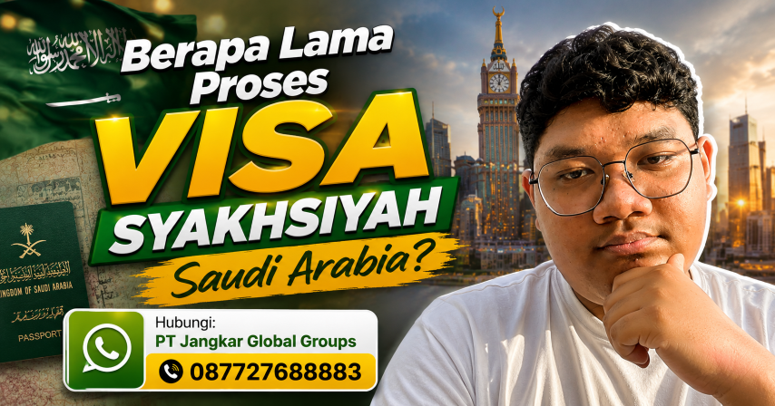 Biaya Visa Syakhsiyah Saudi Arabia dan Komponen Pembayarannya