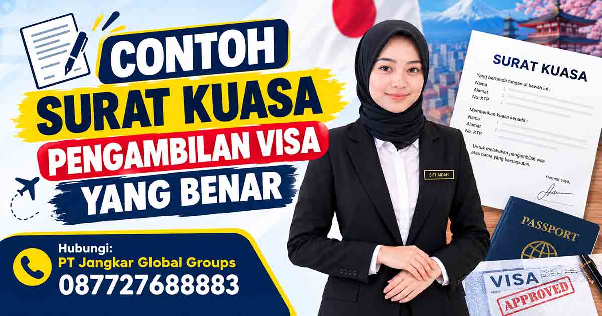Contoh Surat Kuasa Pengambilan Visa yang Benar