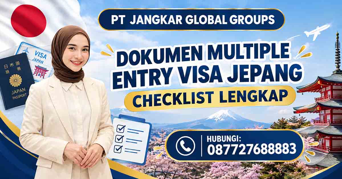 Dokumen Multiple Entry Visa Jepang Checklist Lengkap