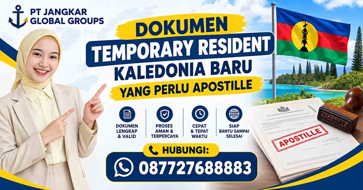 Dokumen Temporary Resident Kaledonia Baru yang Perlu Apostille