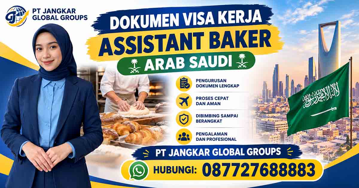 Dokumen Visa Kerja Assistant Baker Arab Saudi