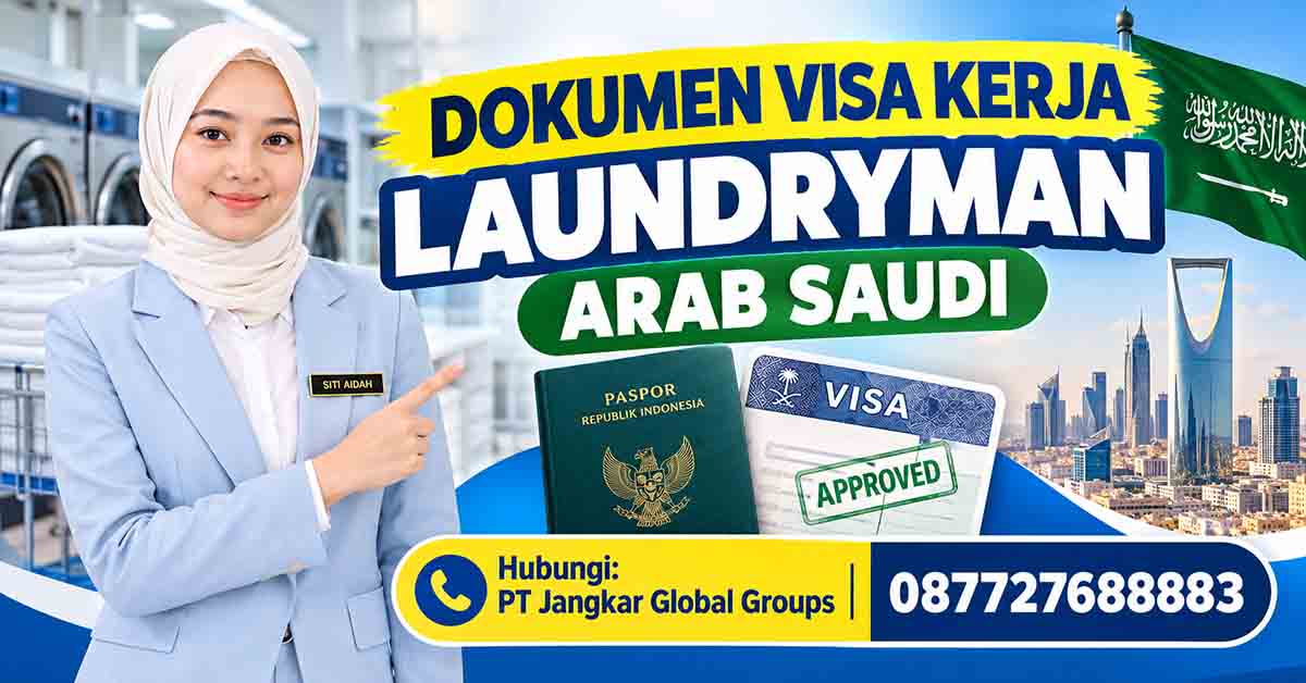 Dokumen Visa Kerja Laundryman Arab Saudi