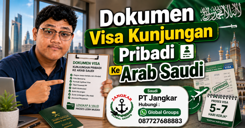 Dokumen Visa Kunjungan Pribadi Ke Arab Saudi