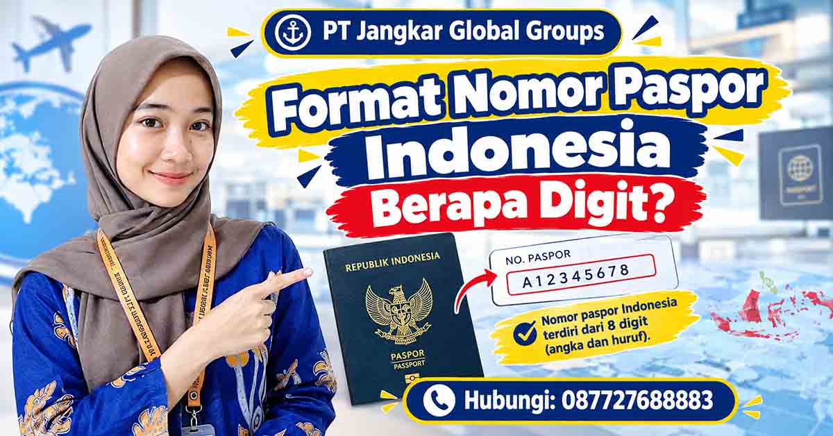 Format Nomor Paspor Indonesia Berapa Digit