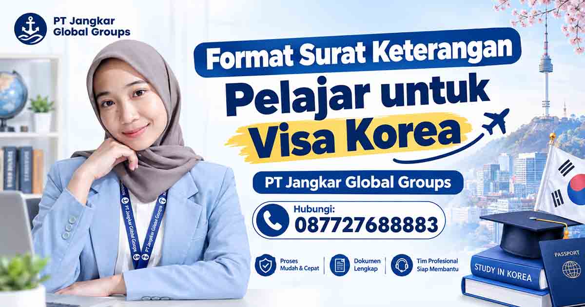 Format Surat Keterangan Pelajar untuk Visa Korea