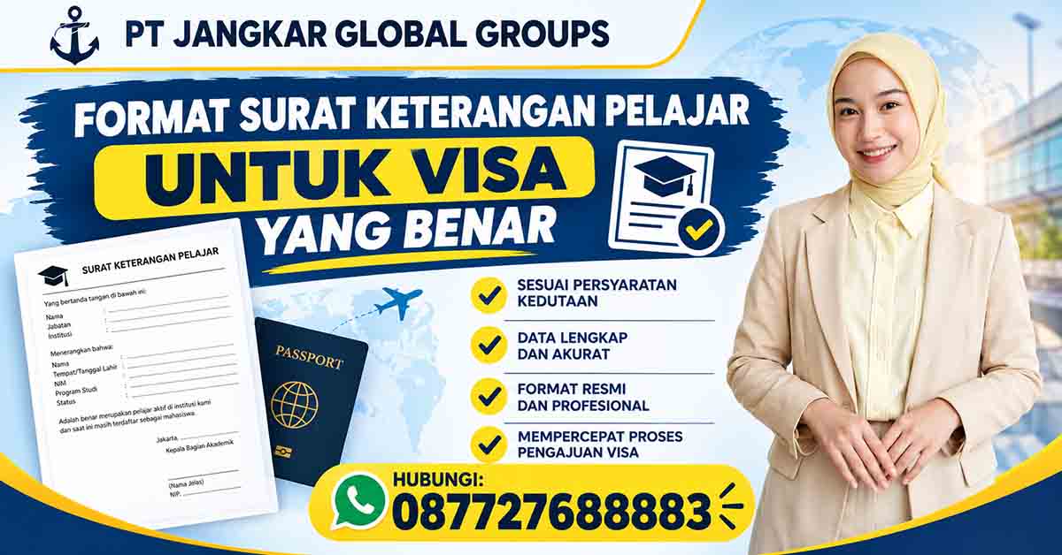 Format Surat Keterangan Pelajar untuk Visa yang Benar