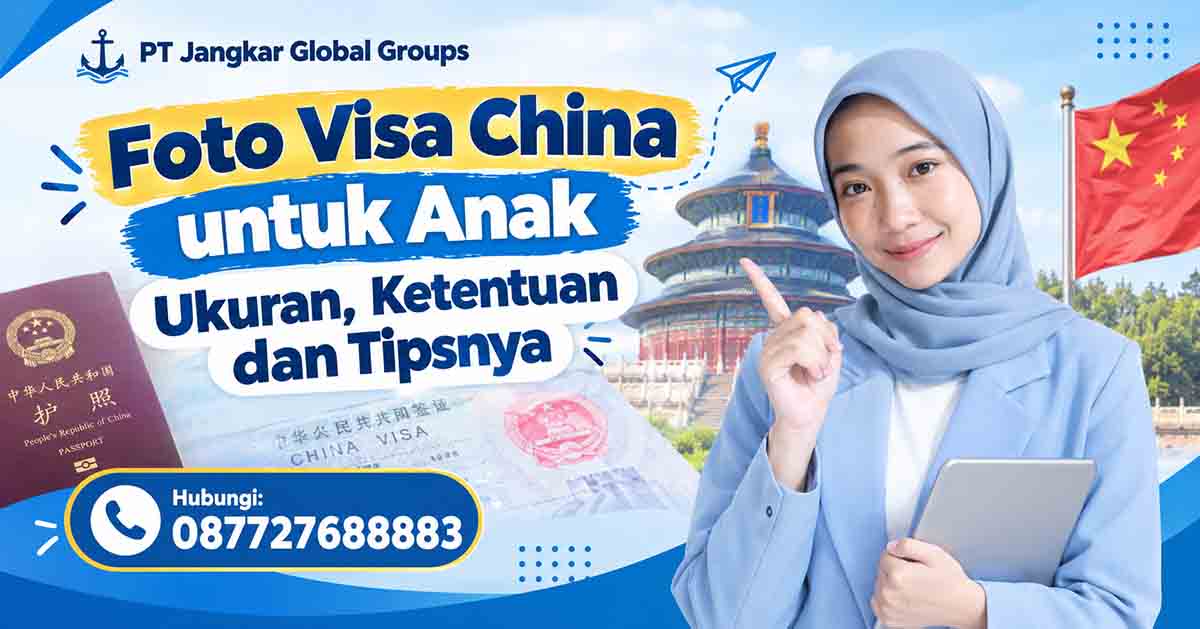 Foto Visa China untuk Anak