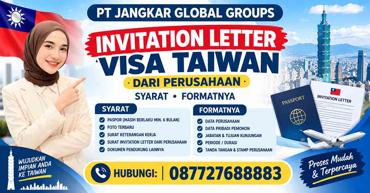 Invitation Letter Visa Taiwan dari Perusahaan Syarat Formatnya