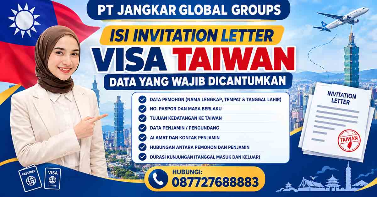 Isi Invitation Letter Visa Taiwan Data yang Wajib Dicantumkan