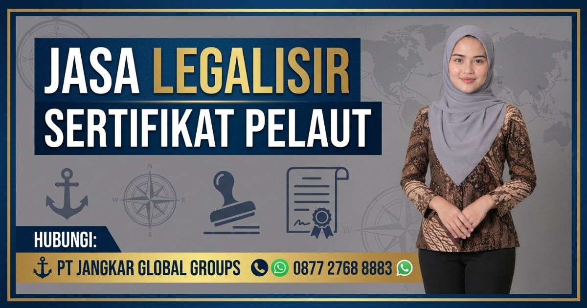 Jasa Legalisir Sertifikat Pelaut