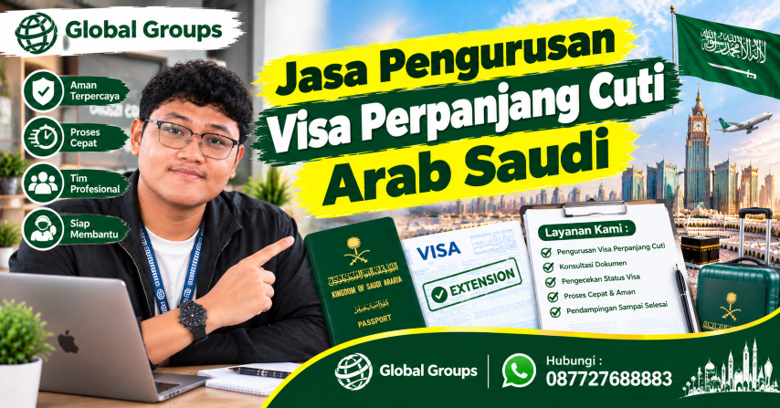 Jasa Pengurusan Visa Perpanjang Cuti Arab Saudi