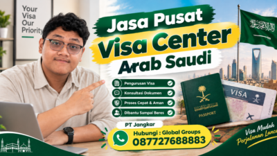 Jasa Pusat Visa Center Arab Saudi