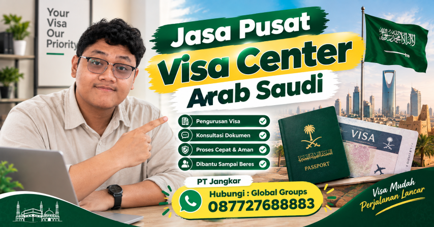 Jasa Pusat Visa Center Arab Saudi
